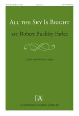 All the Sky is Bright Two-Part choral sheet music cover